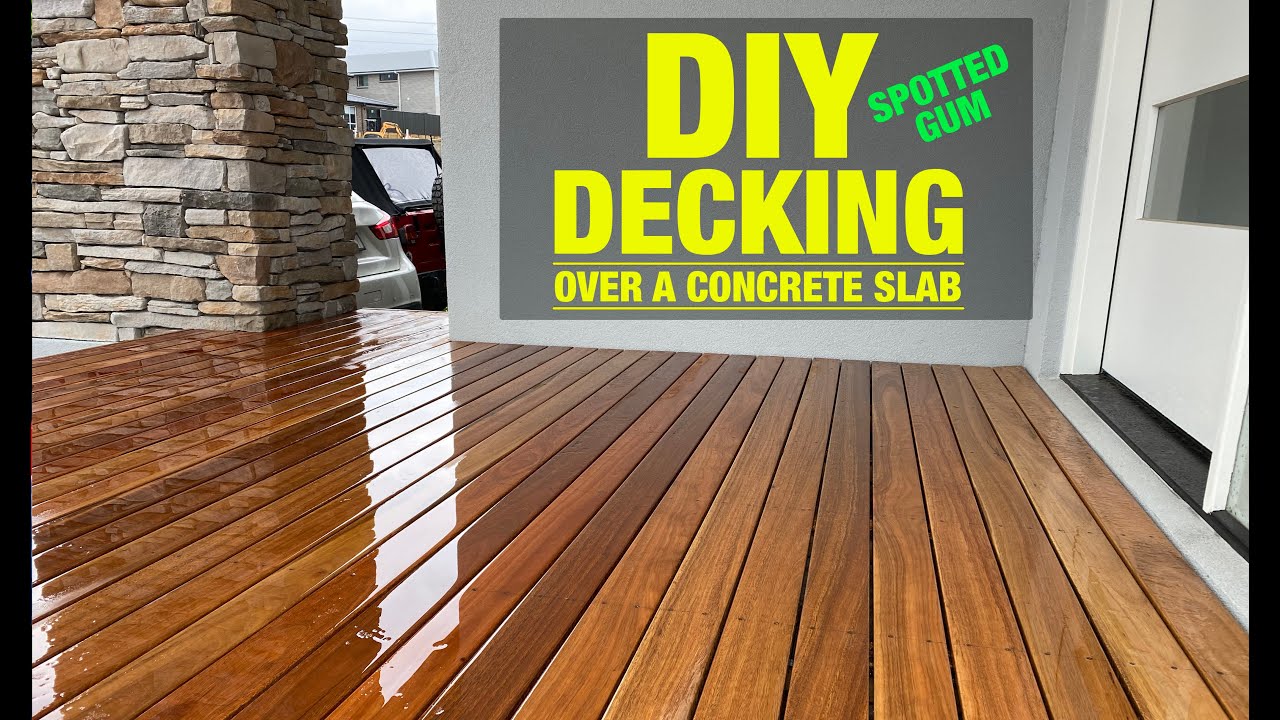 DIY Decking Install over a Concrete Slab  // Spotted Gum Decking