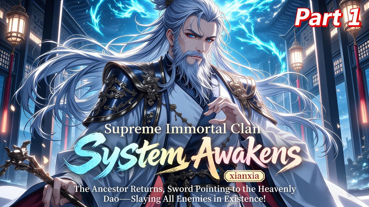 The Ancestor Returns, Sword Pointing to the Heavenly Dao—Slaying All Enemies in Existence!