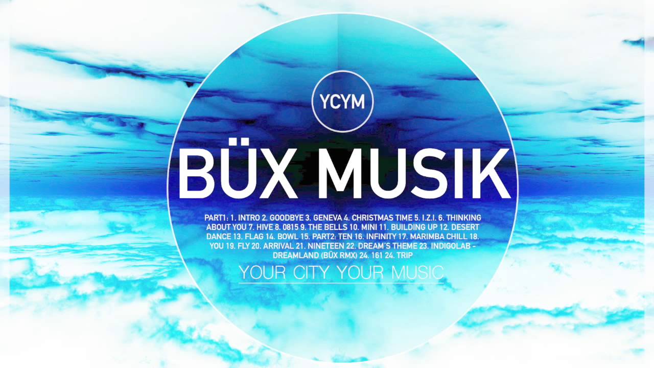 Büx - Your City Your Music SET Part 1