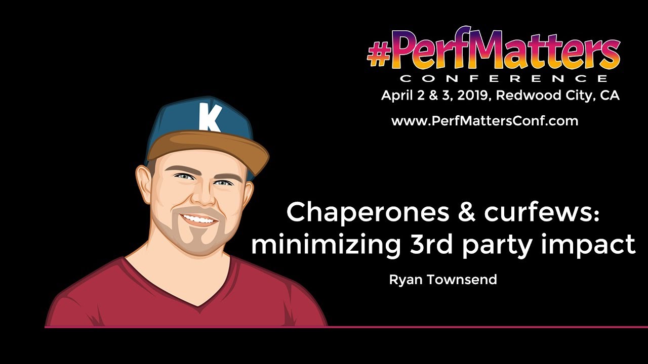 Ryan Townsend :: Chaperones and curfews: minimising 3rd party impact :: #PerfMatters Conference 2019