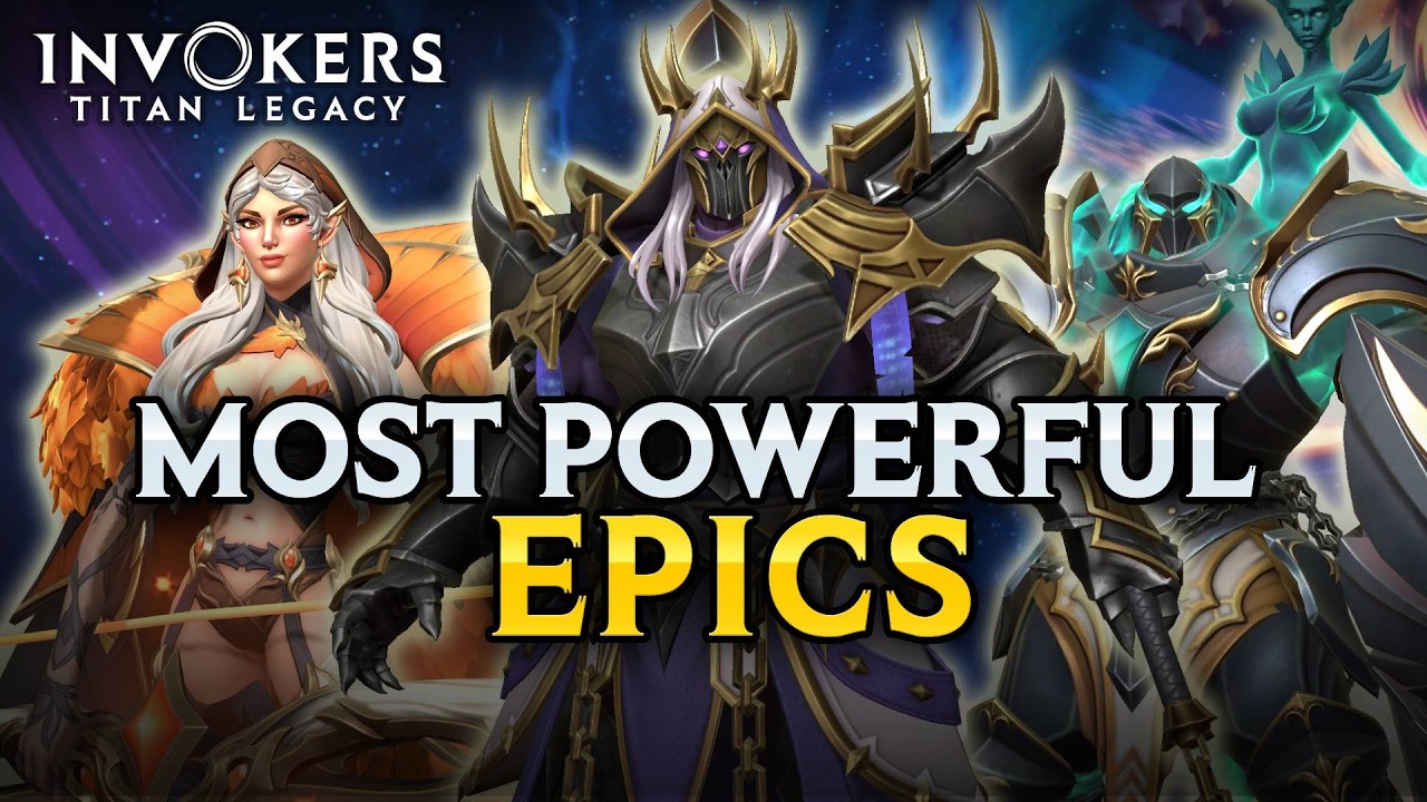 Top 10 Most Powerful Epics | Invokers Titan Legacy