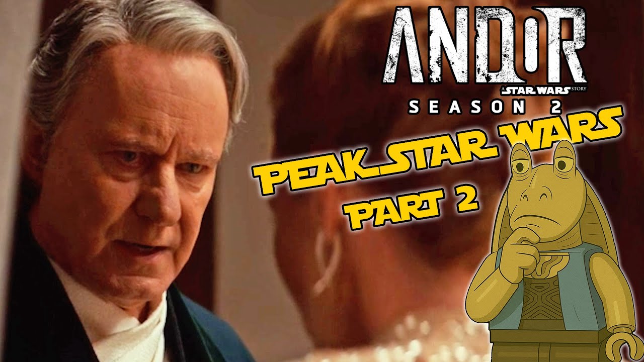 Andor Season 2 Is The BEST Star Wars Since 1983 - Part 2