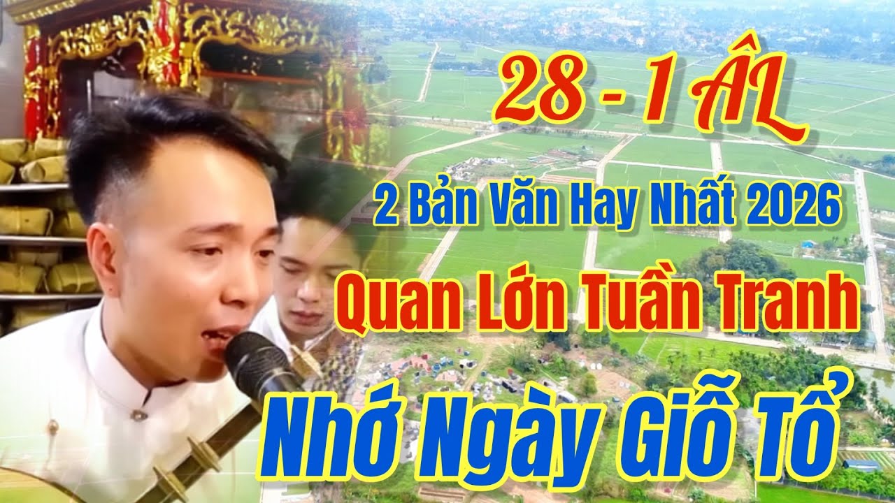 Quan Lớn Tuần Tranh, Nhớ Ngày Giỗ Tổ / Hoài Thanh - Hát Văn, Xuất Bản 15 Thg 3, 2026
