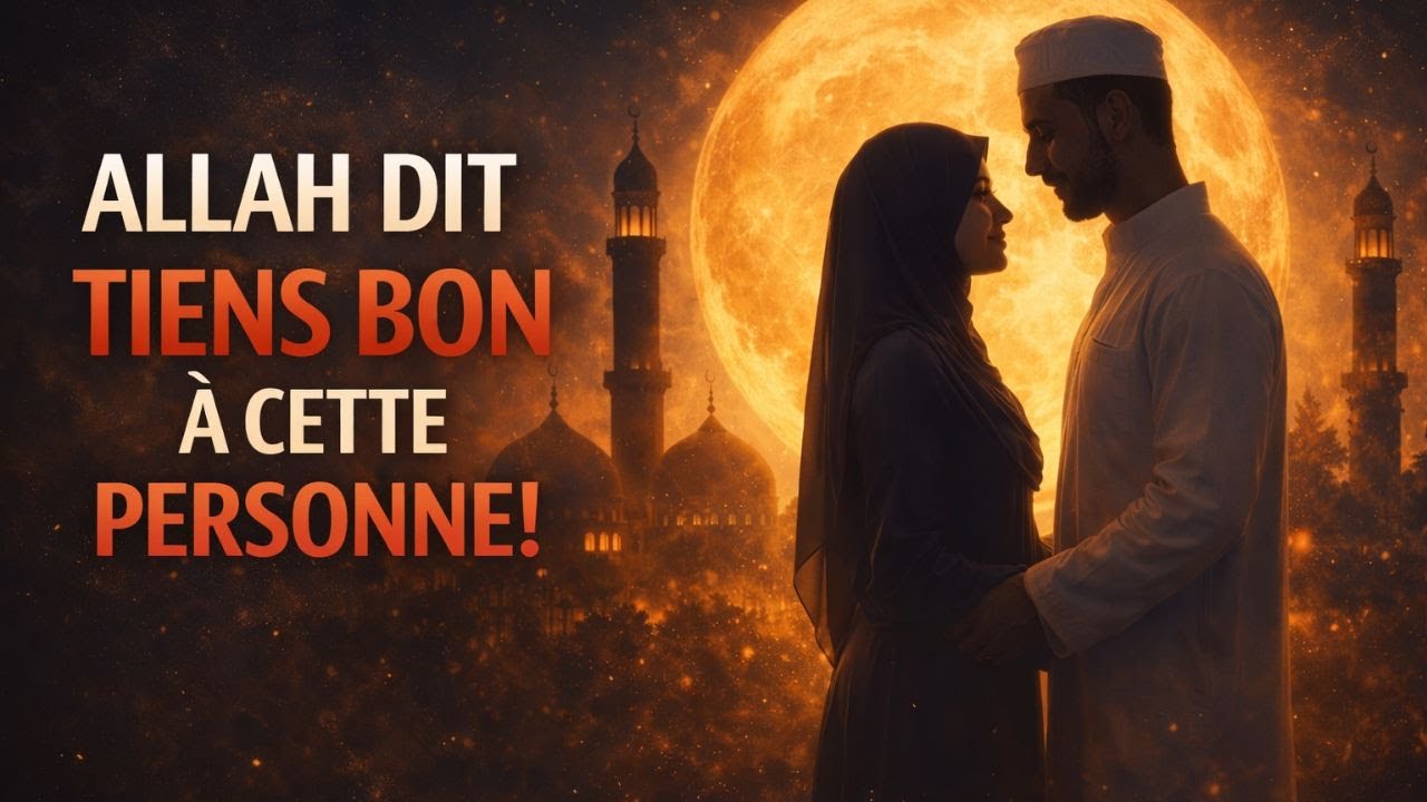 Allah te dit : N'ose pas abandonner cette personne si tu vois ce message – Un signe pour ton cœur