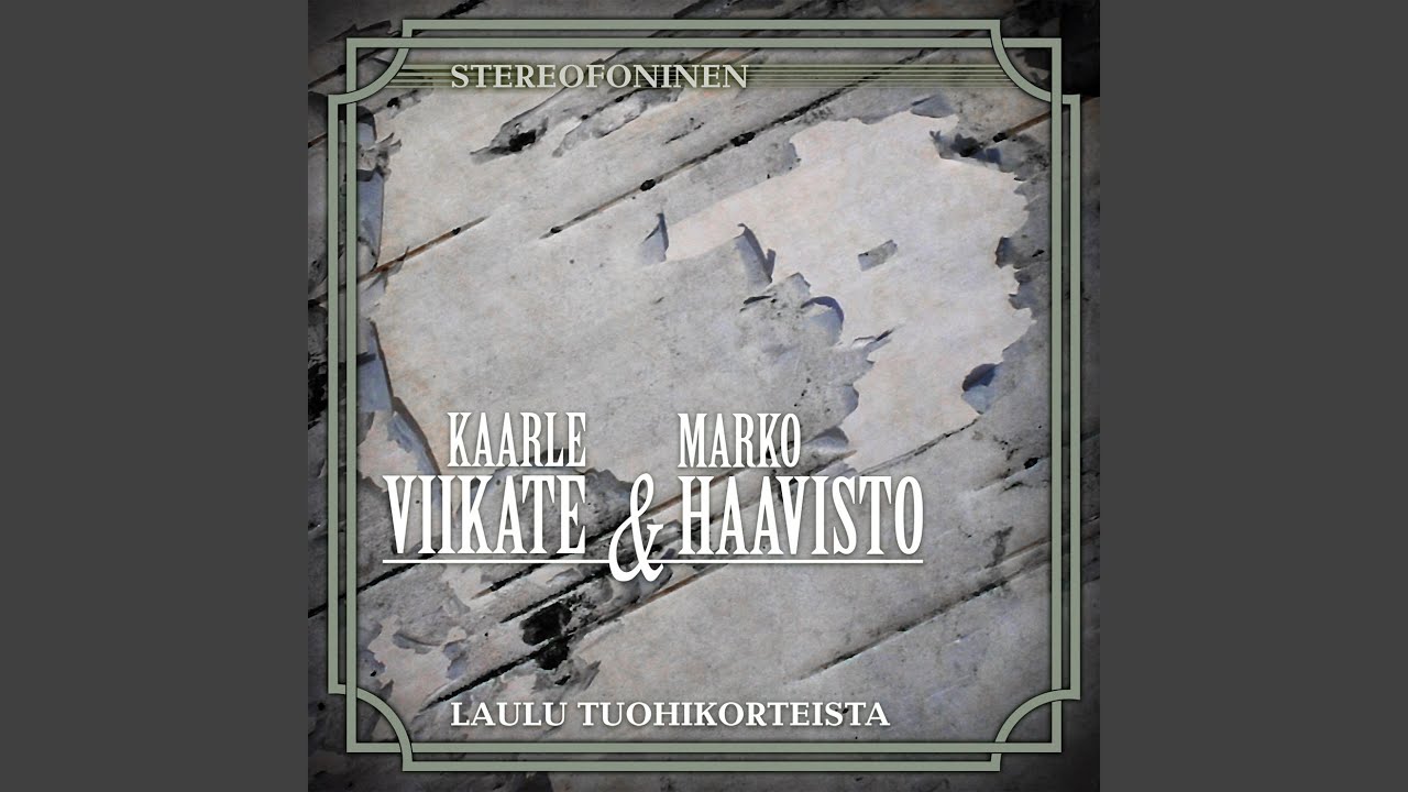 Laulu Tuohikorteista