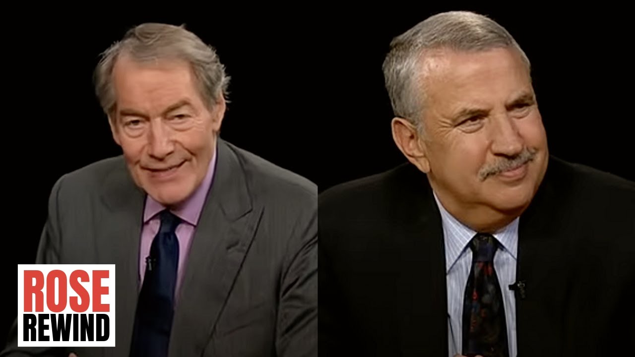 Thomas Friedman on Trump, Foreign Policy, and America's Global Role l Charlie Rose Rewind