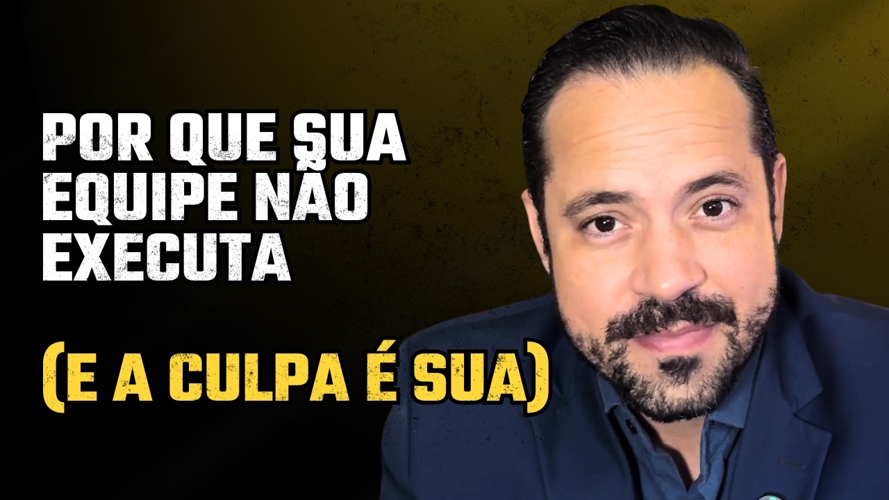 O que está ERRADO com a Execução da sua Equipe em 2026?