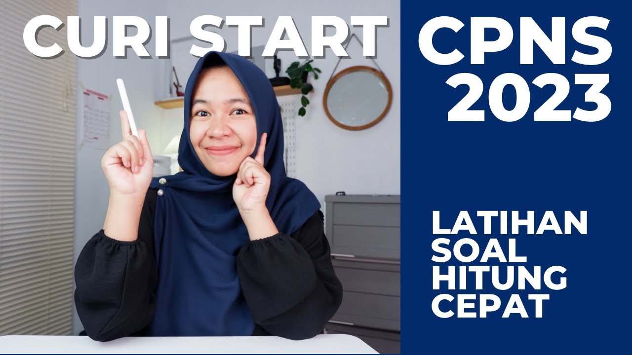 TRIK MENGERJAKAN SOAL TIU HITUNG CEPAT PERSIAPAN CPNS 2023