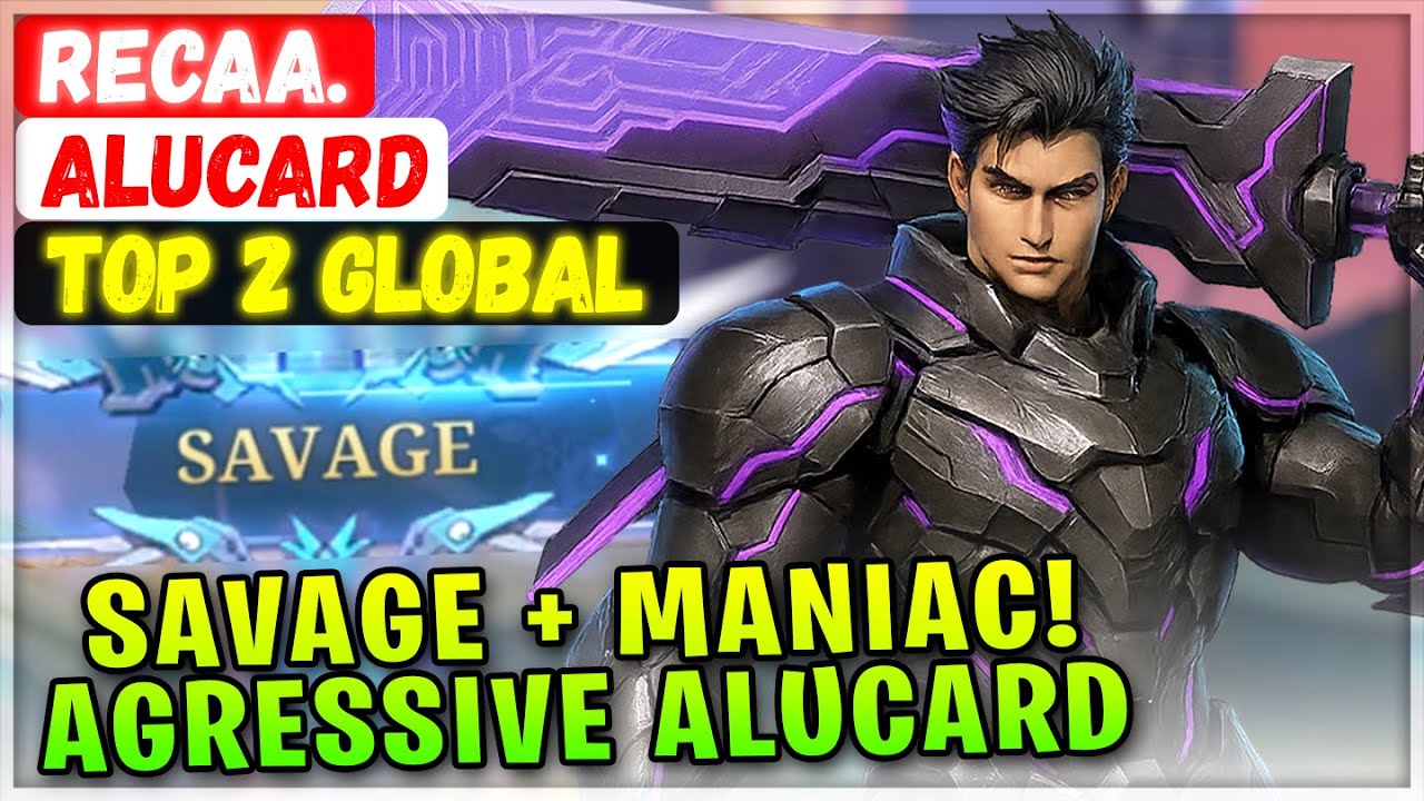 SAVAGE + MANIAC! Agressive 9K+ Matches Alucard [ Top Global Alucard ] RECAA. - Mobile Legends Build
