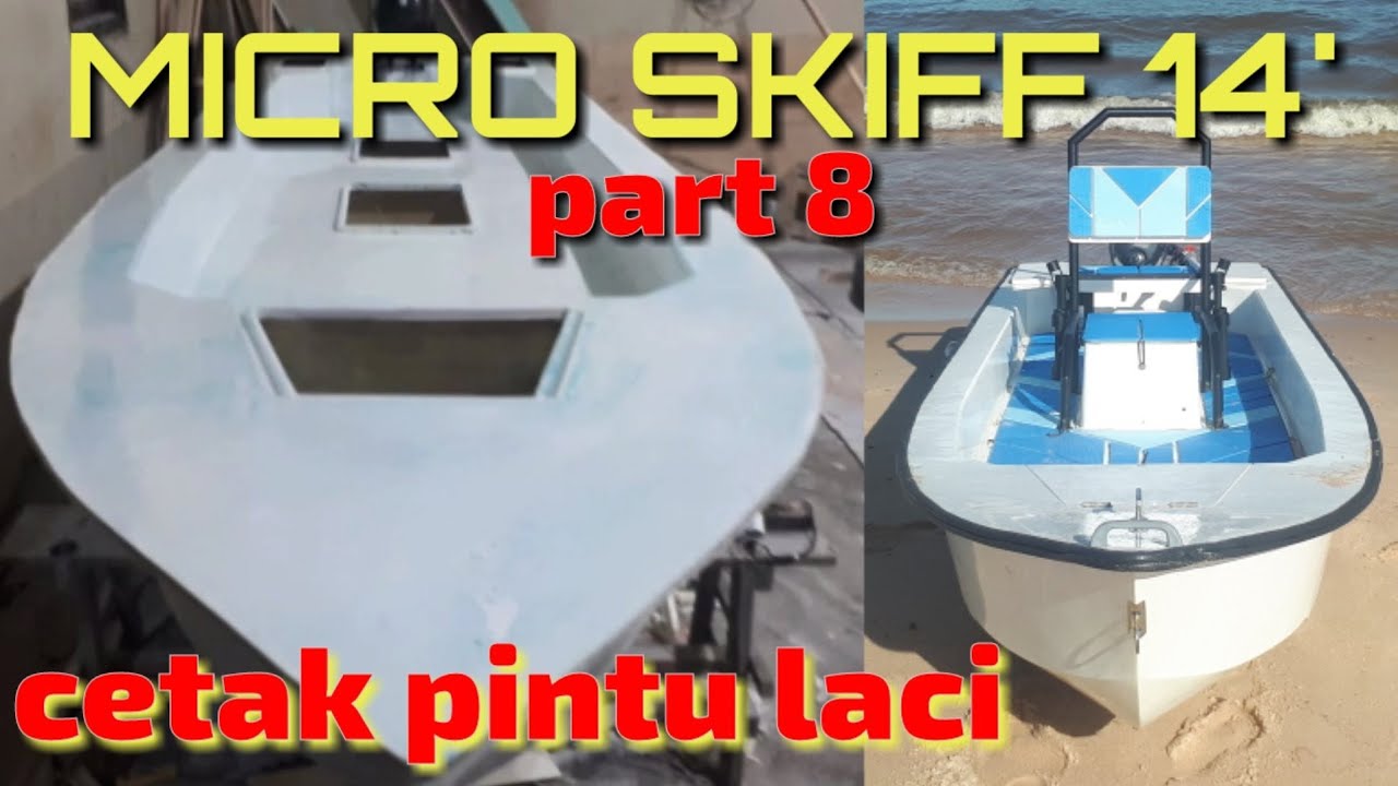 Buat perahu fiber sendiri....micro skiff // part 8