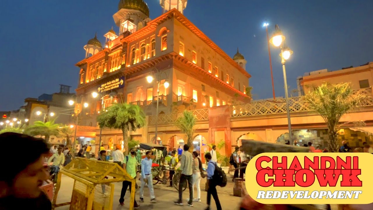 Chandni Chowk Market - Redevelopment | Biggest Shopping Center of India with new Upgradation