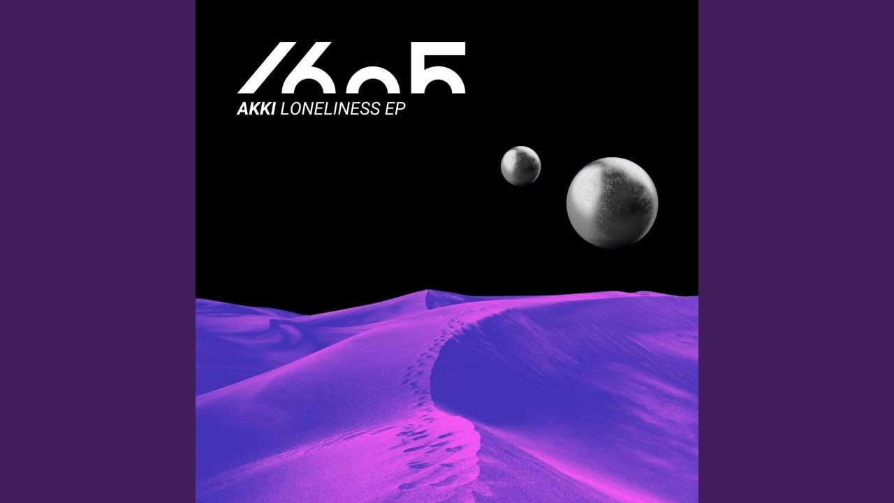 Loneliness (Original Mix)