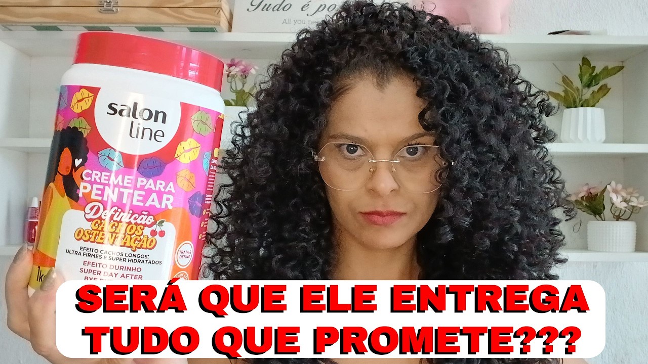 Testei o Cremão Salon Line Cachos Ostentação: DEFINIÇÃO + DAY AFTER será que ele entrega tudo isso?