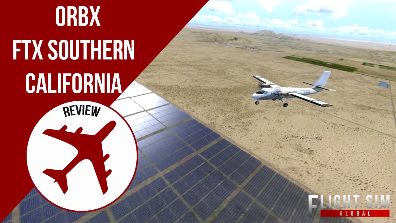 FSG | Orbx Southern California Region Review