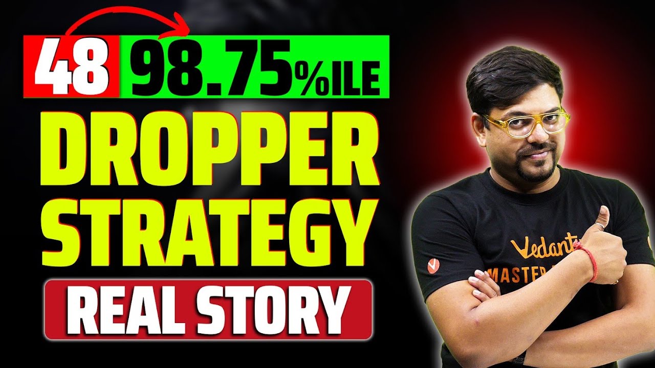48 to 98.75 Percentile Dropper Strategy😱 | Real Life Story🎯 | JEE Dropper 2025