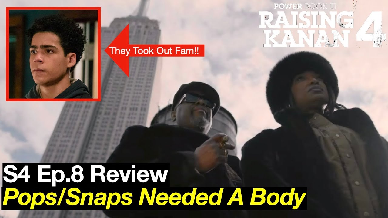 🔥 Raising Kanan Season 4 Episode 8 Breakdown &ndash; Snaps & Pops Shocker + Jukebox Snaps A Finger!!