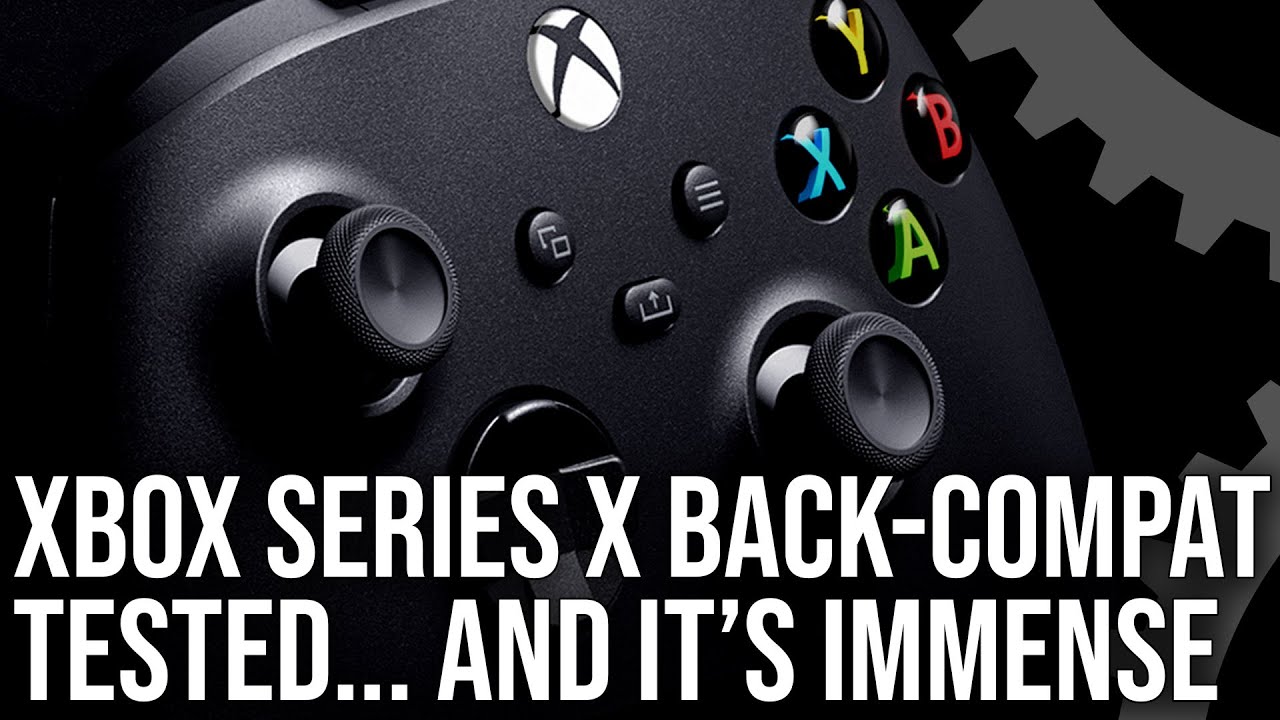 Xbox Series X Backwards Compatibility Tested - And The Performance Is Extreme