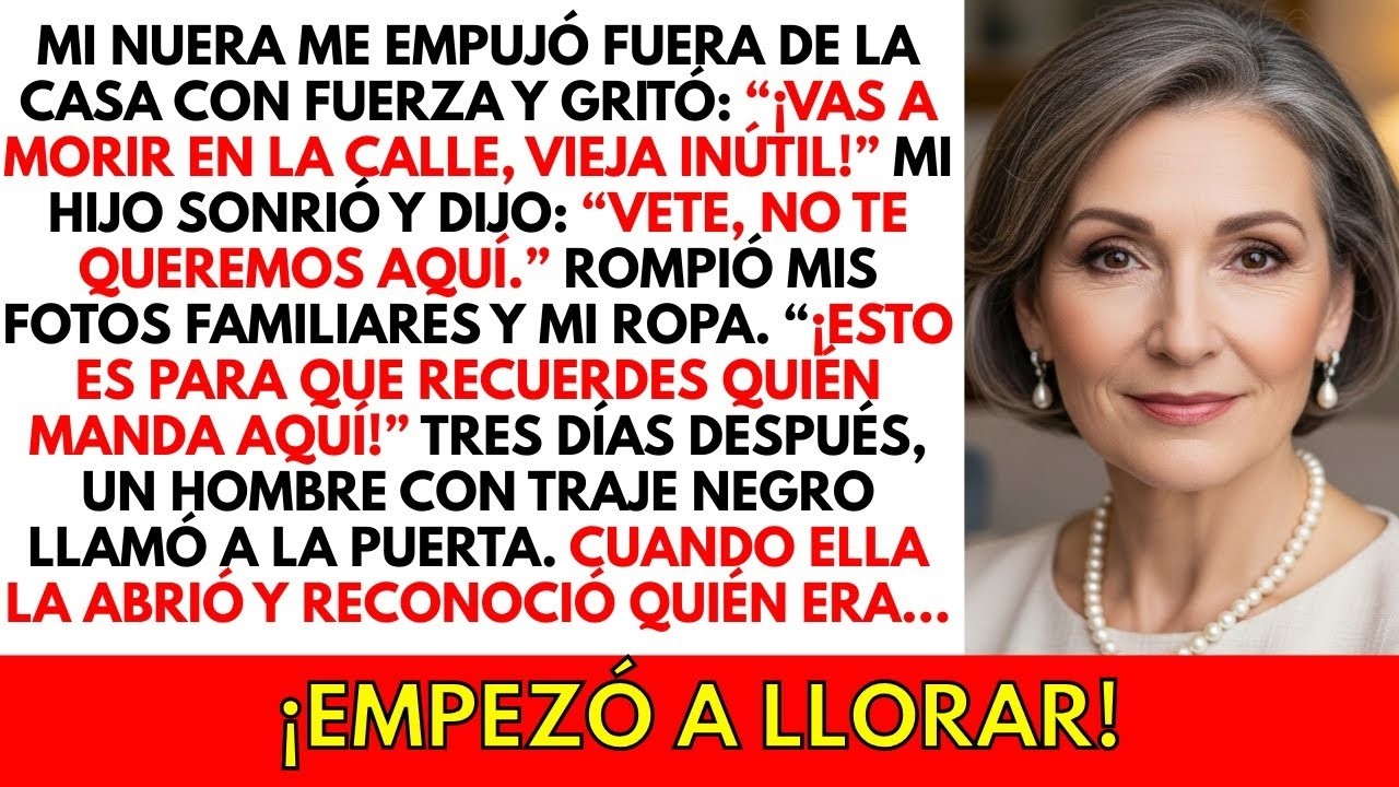 Mi nuera me empujó fuera de la casa a la fuerza; tres días después, una visita la dejó en shock