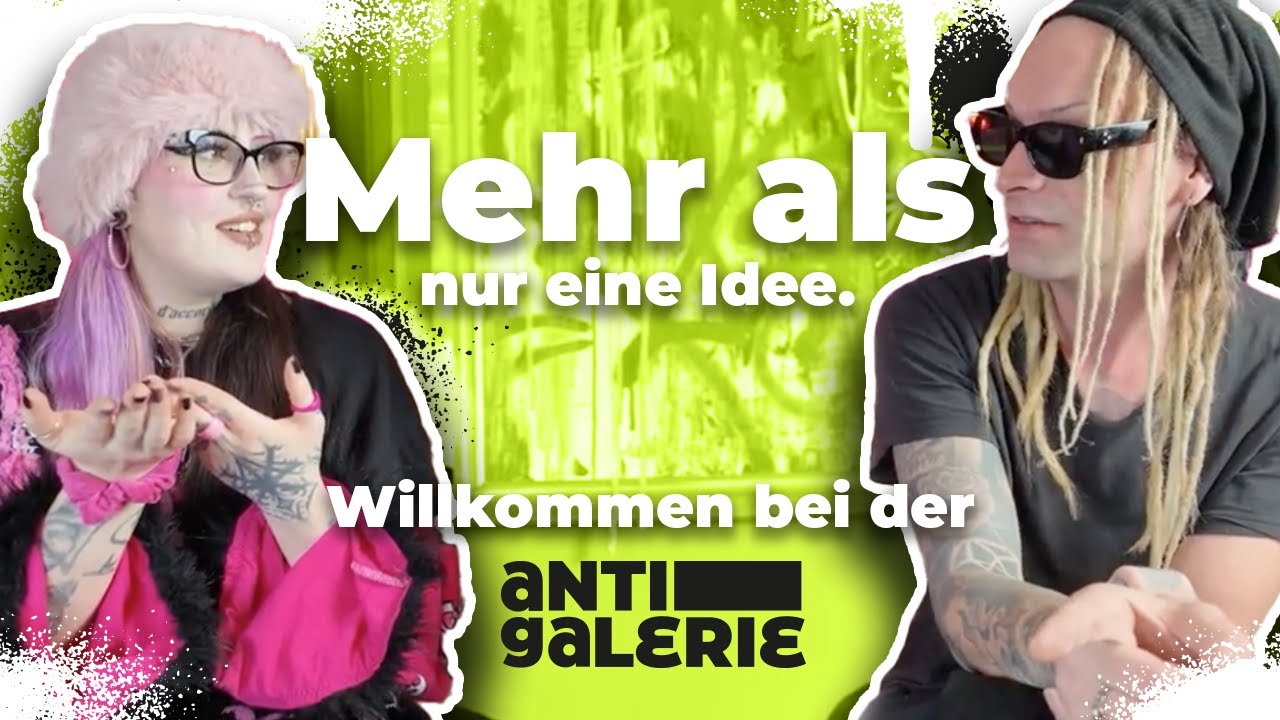 Mehr als nur eine Idee - Willkommen in der anti galerie!