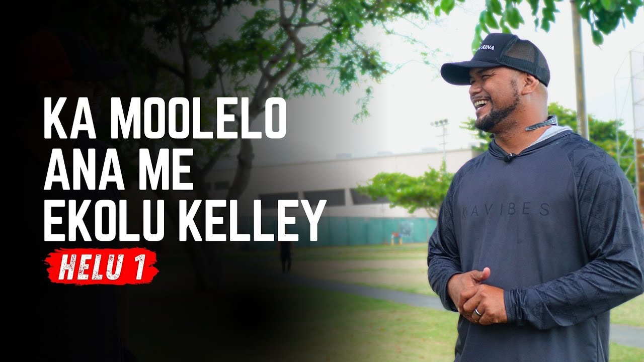 Olelo Niihau me Ekolu Kelley - Helu 1