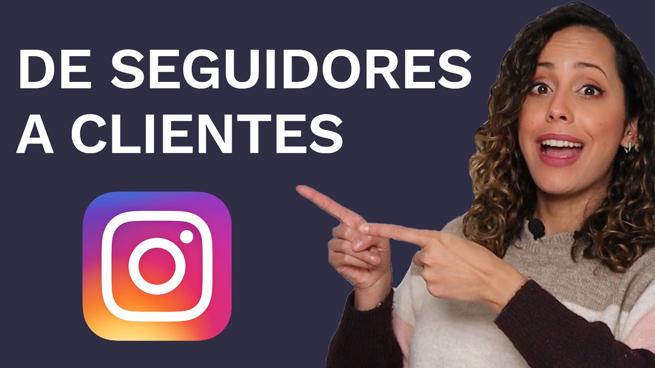 Cómo Conseguir Clientes En Instagram En 2021