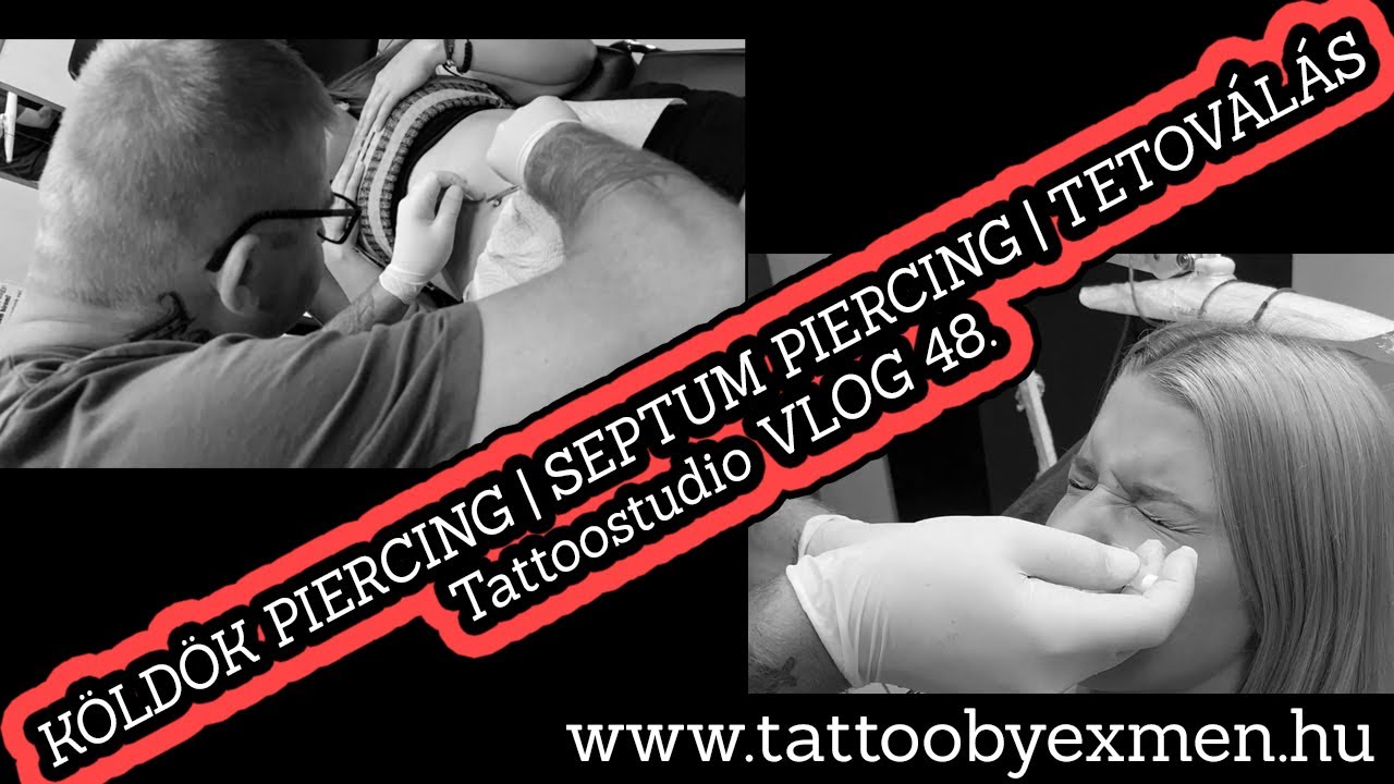 KÖLDÖK PIERCING | SEPTUM PIERCING | TETOVÁLÁS Vlog 48.