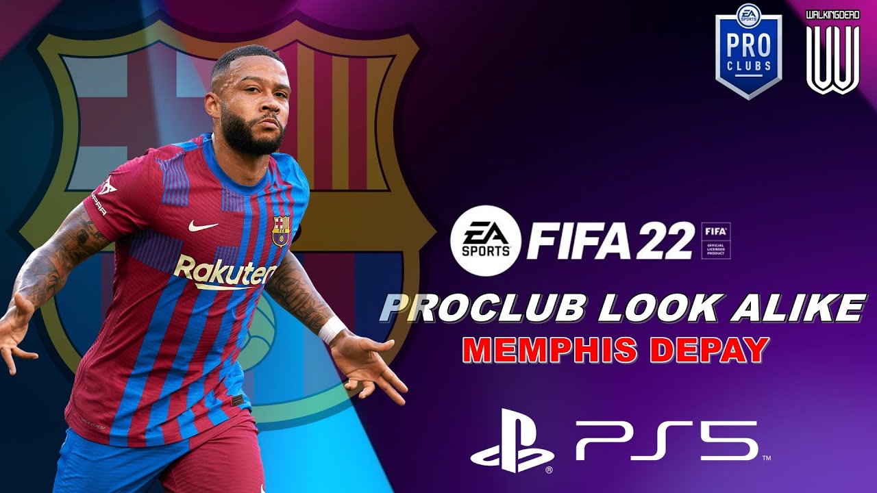 FIFA 22 PROCLUB LOOK ALIKE MEMPHIS DEPAY ( PS4&PS5 NEXT GEN EP.4 )