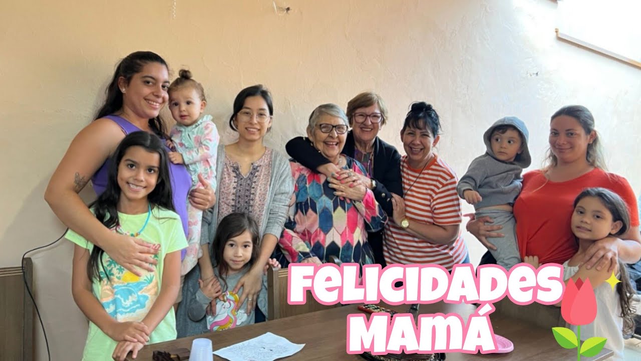 Celebrando el dia de Las Madres y el Cumpleaños de Lila
