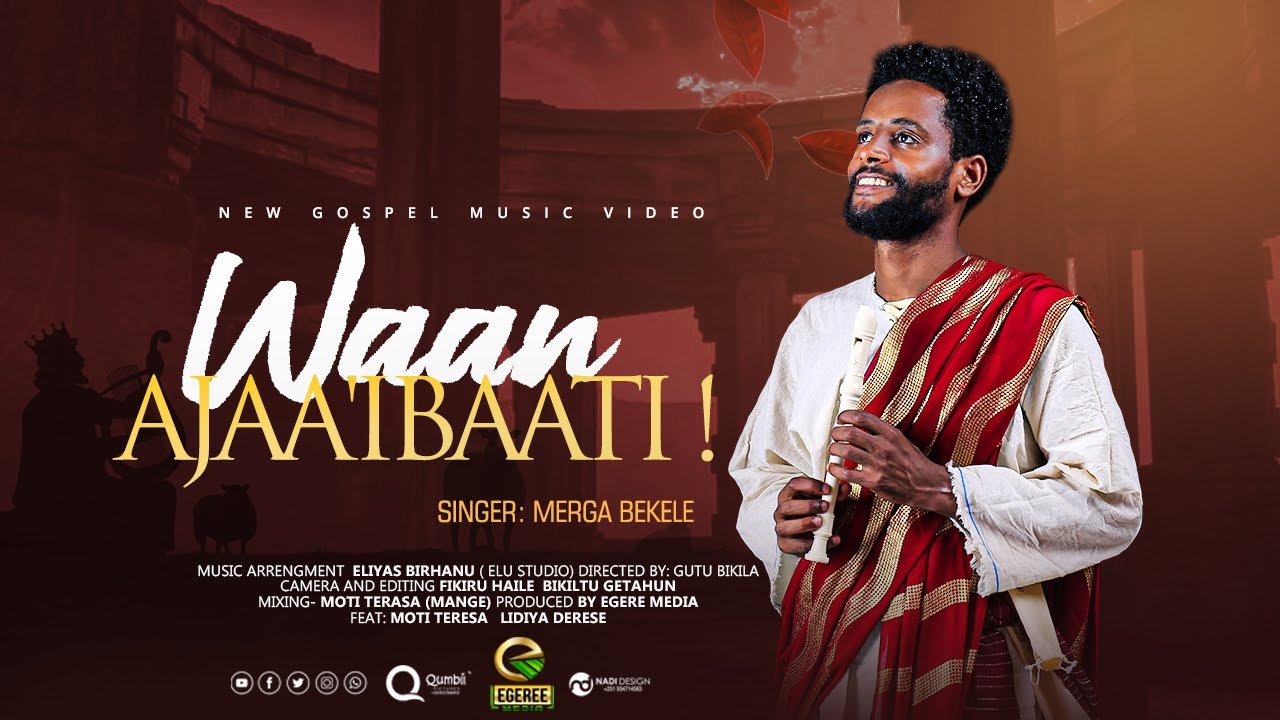 MERGA BEKELE: WAAN AJAA'IBAA TI