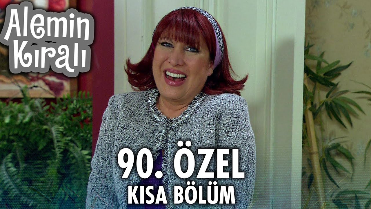 Alemin Kralı Özel Kısa Bölümler | 90