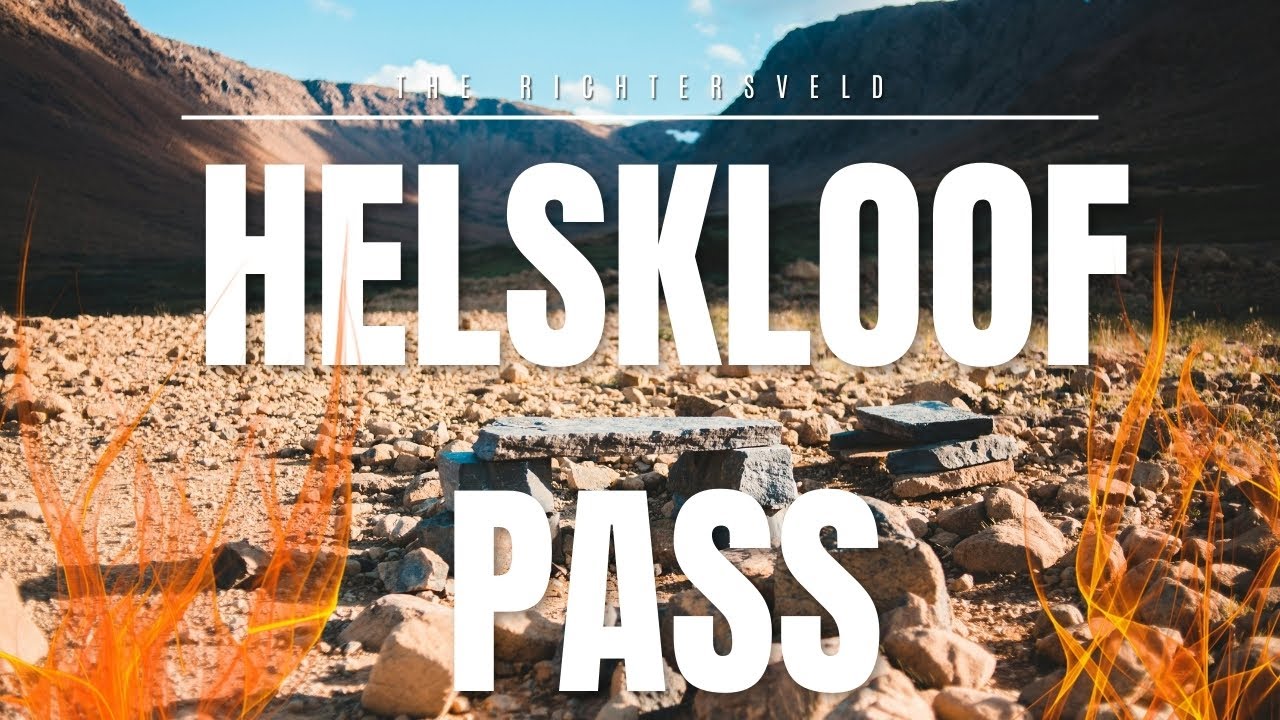 Epic Overland Adventure To The Richtersveld, Helskloof And The Orange River