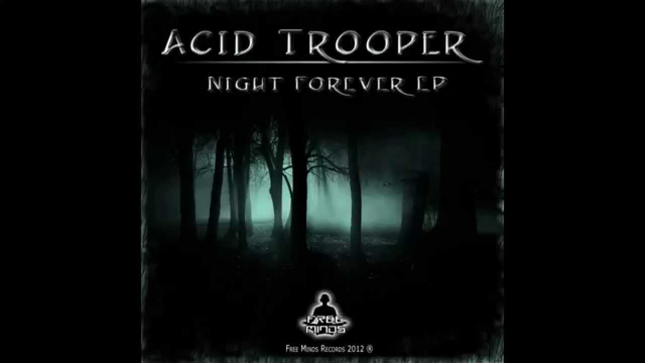 Acid Trooper - Premonition