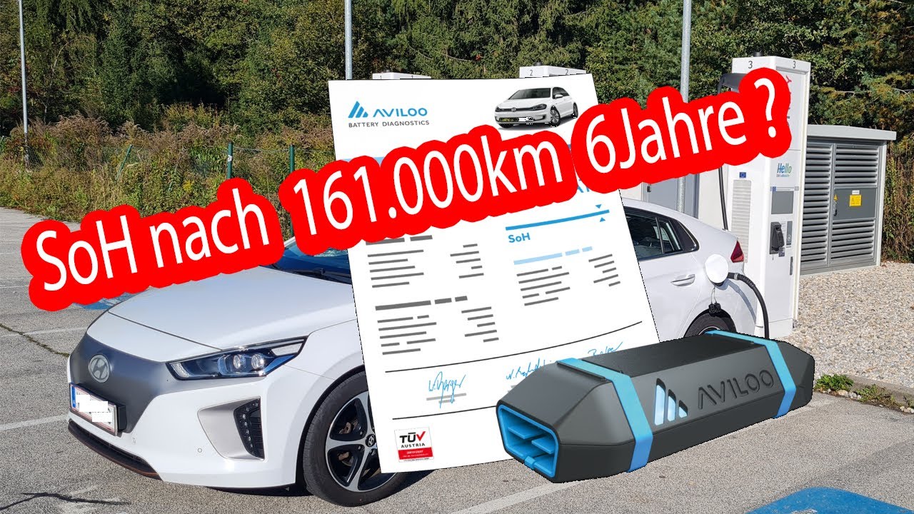 AVILOO Premium Batterietest bei meinem 6 Jahre alten Ioniq 28kwh mit 161.000km