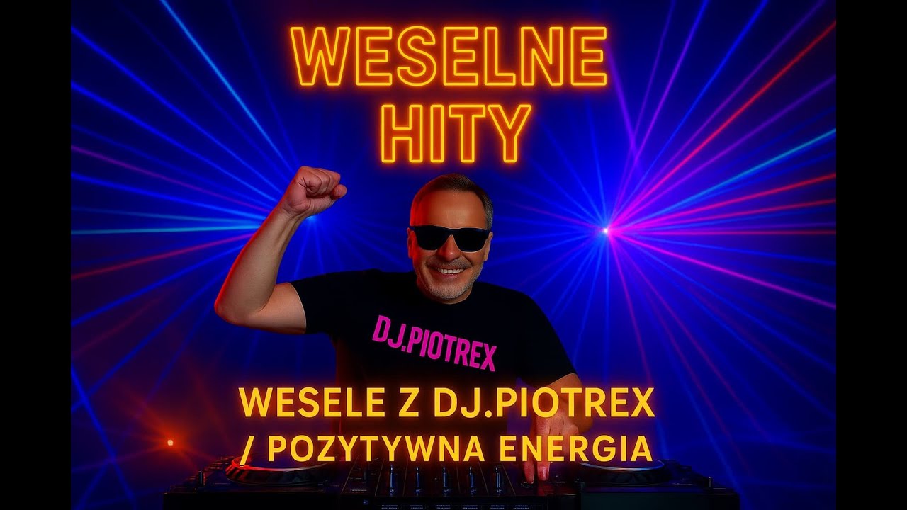 Dj.Piotrex-Weselne Hity vol 1  2025 [ Pozytywna Energia]