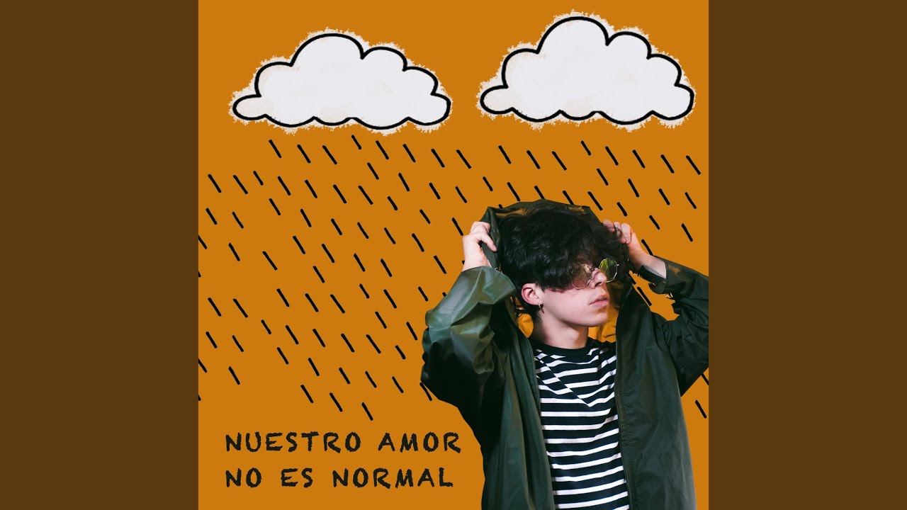 Nuestro Amor No Es Normal