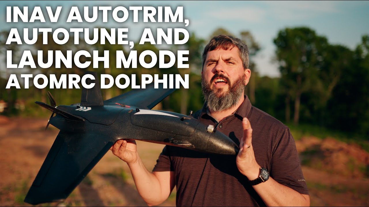AtomRC Dolphin, INAV Auto launch mode, Autotrim, and Autotune