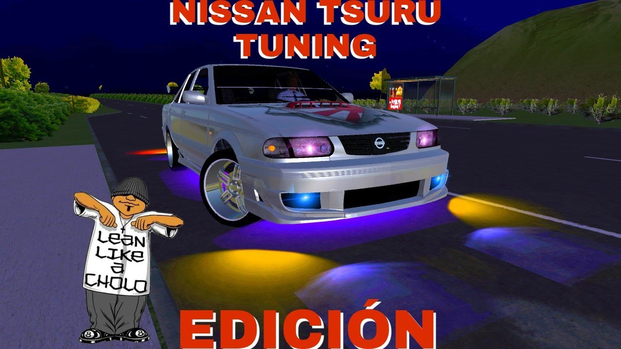 NISSAN TSURU TUNING - PRONTON BUS SIMULATOR