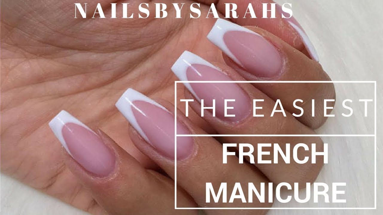 THE EASIEST FRENCH MANICURE | Nailsbysarahs (watch in HD-quality)