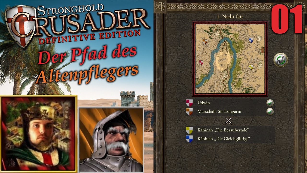 Der Pfad des Altenpflegers | M01 Nicht Fair | Stronghold Crusader - Definitive Edition