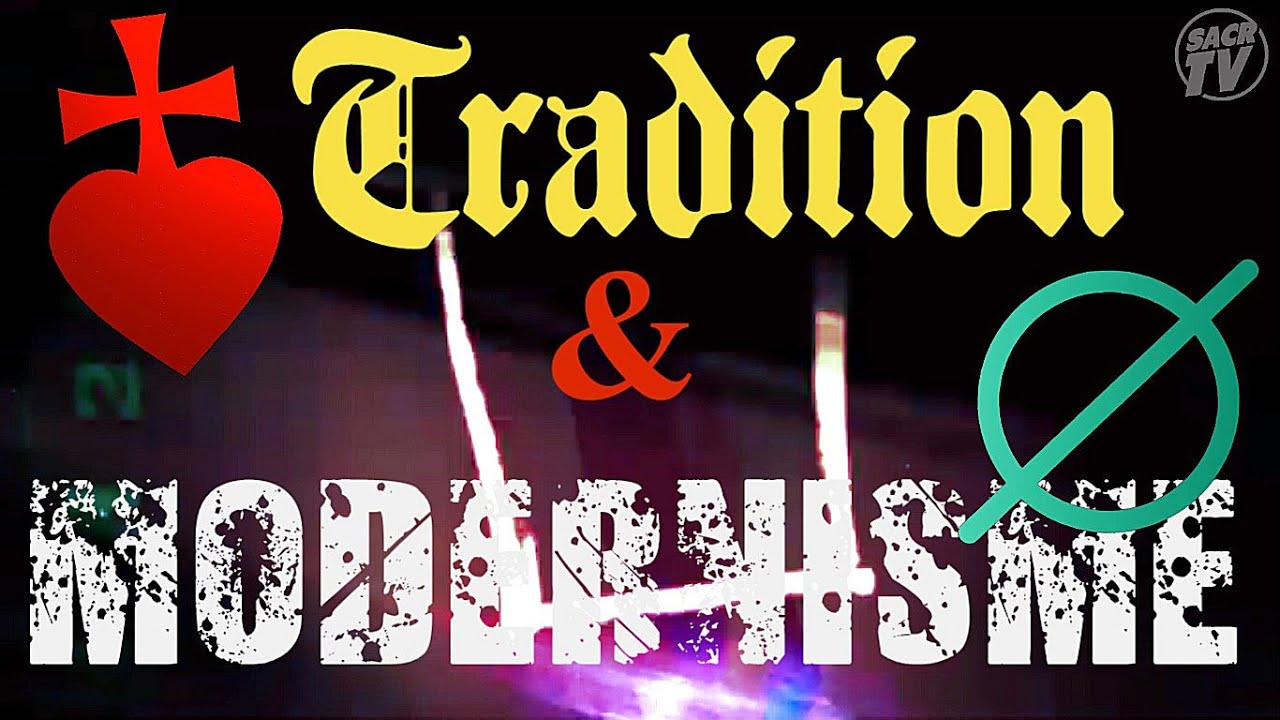 TRADITION ET MODERNISME