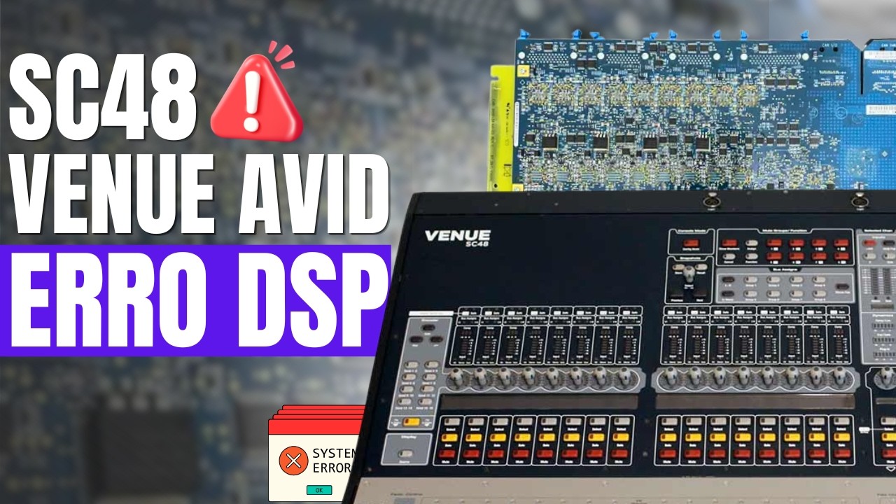 Sc48 venue avid erro dsp REPARO 