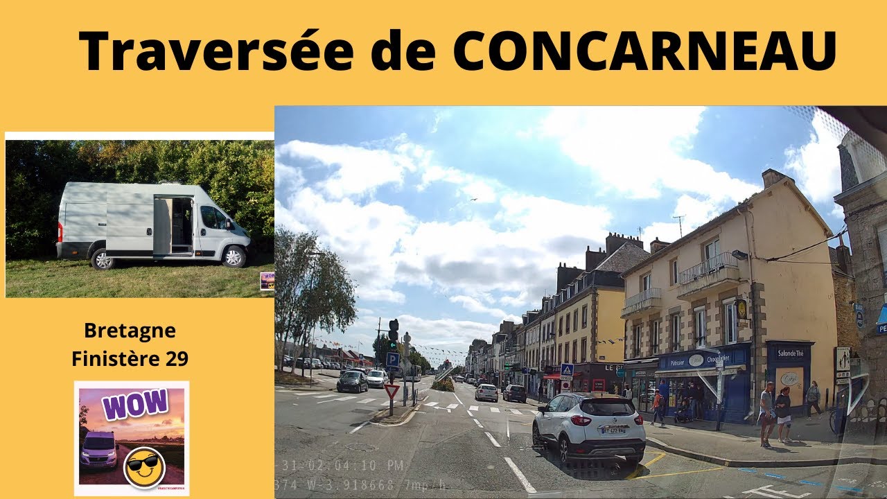 Traversée de #CONCARNEAU , en fourgon aménagé