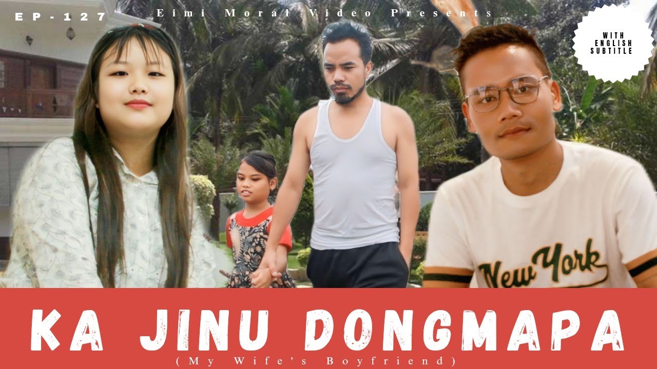 KA JINU DONGMAPA (MY WIFE'S BOYFRIEND) - 127 || ENGLISH SUBTITLE #Eimimoralvideo