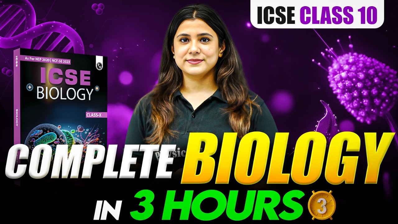 ICSE Class 10 Complete Biology | ICSE Class 10 Biology Revision For Board Exam 2026