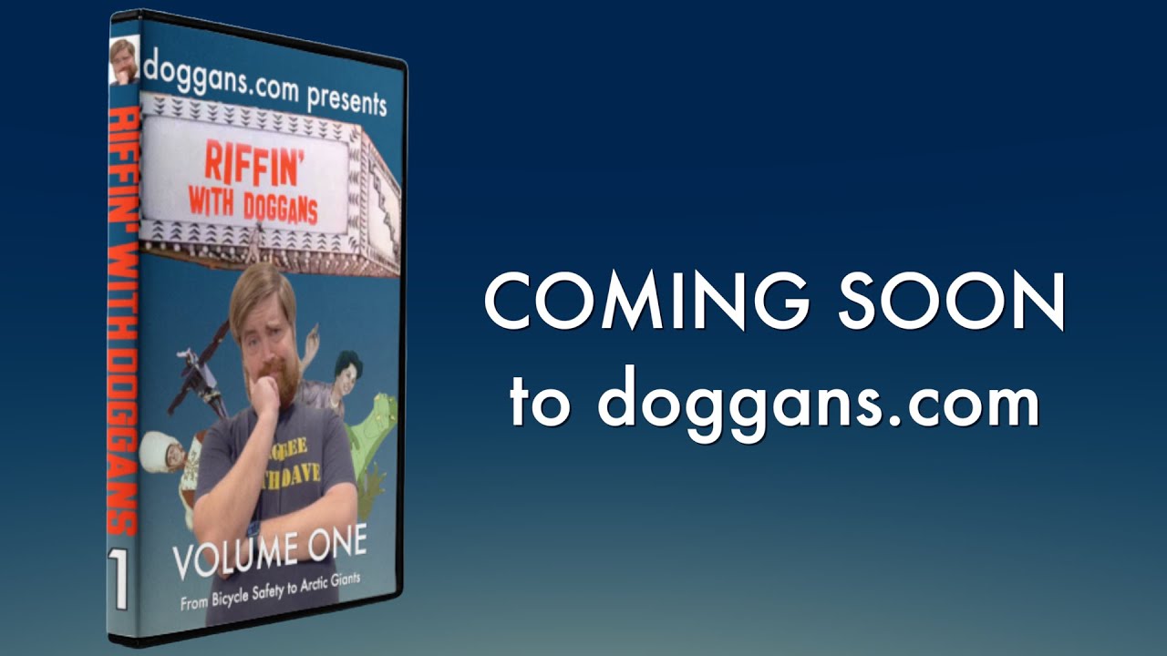 PREORDER RIFFIN' WITH DOGGANS on DVD! DIGITAL DOWNLOAD NOW AVAILABLE!