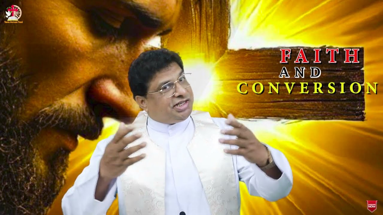 EPISODE-4|ବିଶ୍ବାସ ଓ ମନ ପରିବର୍ତ୍ତନ|Faith and Conversion|Rev. Fr. Martyn Parichha|SCC|@NavajeevanVani 