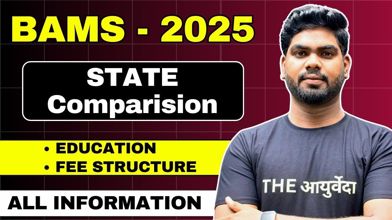 Which state is best for BAMS? | BAMS State Comparison 2025 | Low Budget BAMS Colleges & Fees