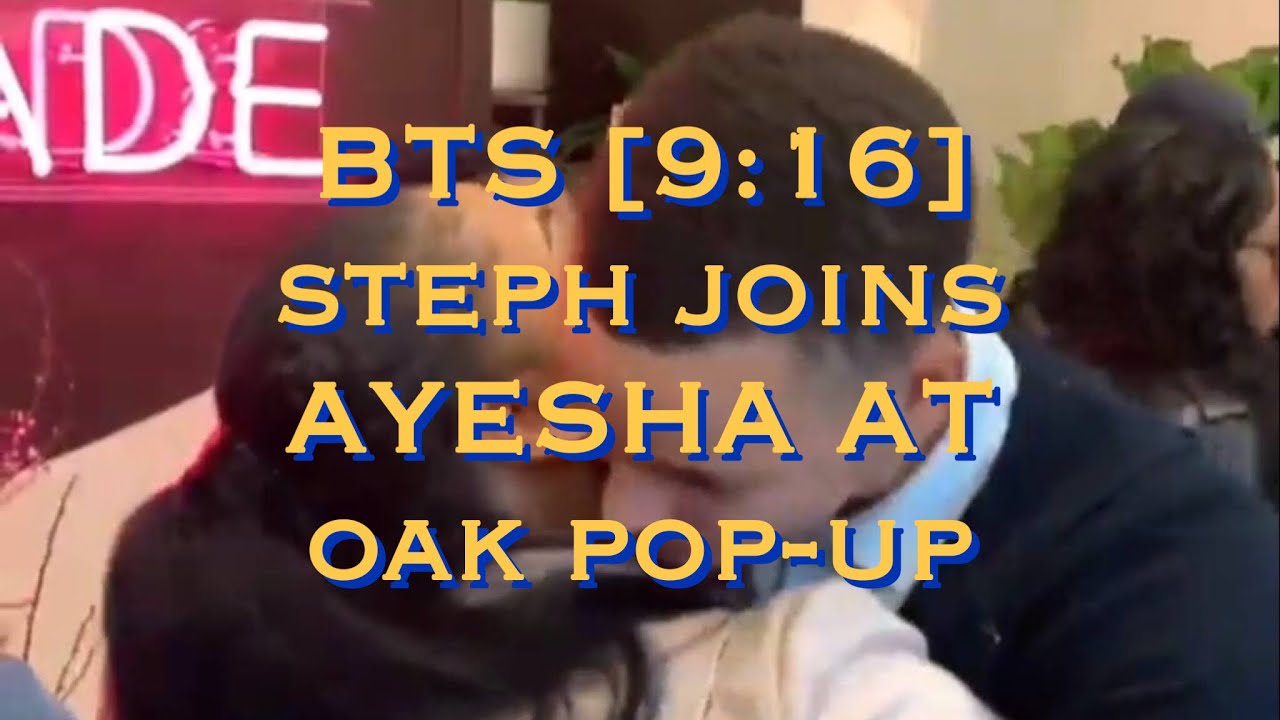 BTS [9:16] Steph joins Ayesha Curry at her Homemade pop-up store in Jack London Square, Oakland, CA