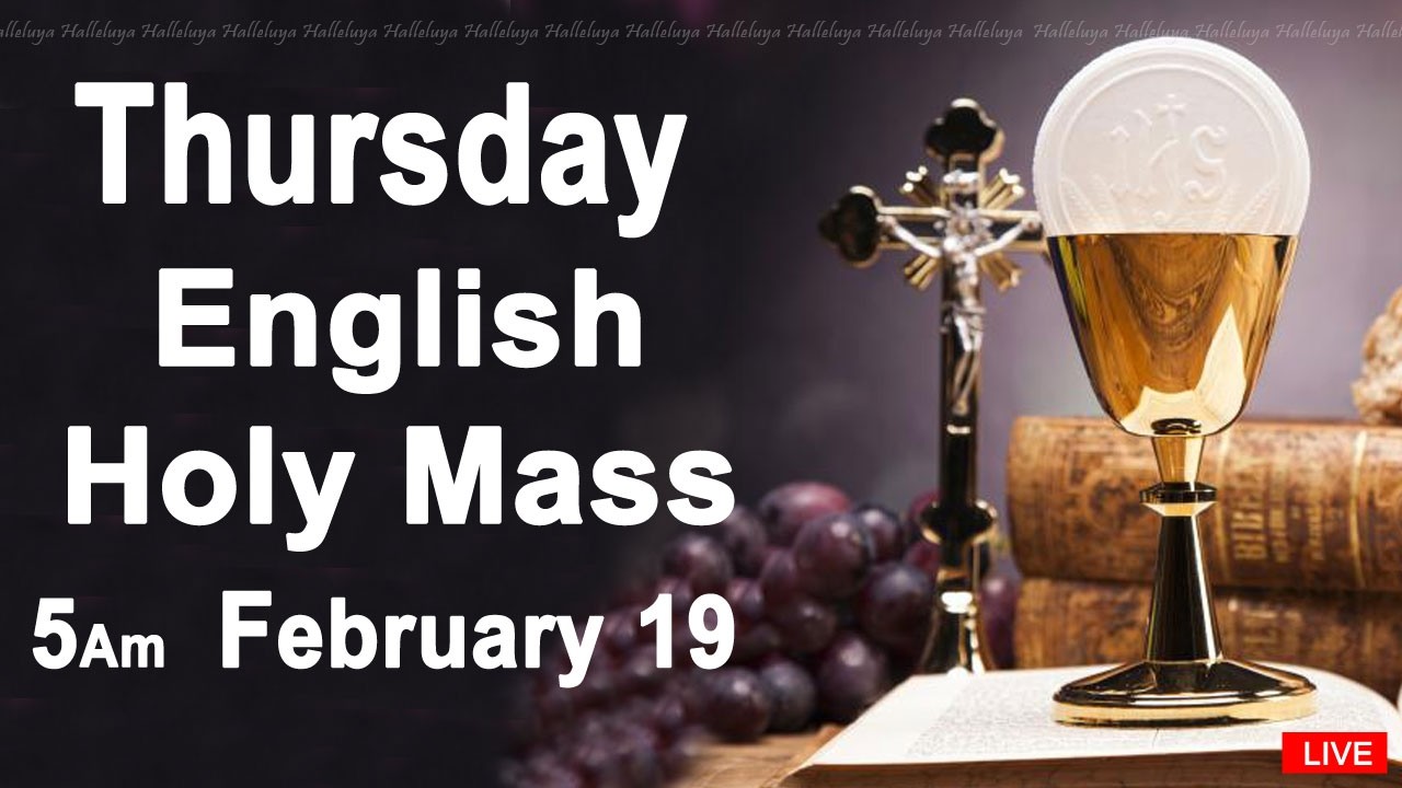 Catholic Mass Today I Daily Holy Mass I Thursday February 19 2026 I English Holy Mass I 5.00 AM