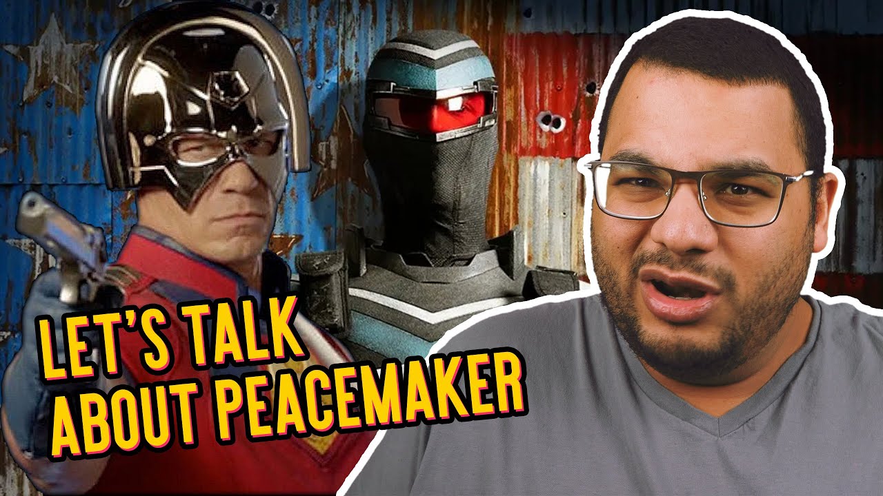 Let's Talk About Peacemaker... | Geek Culture Explained